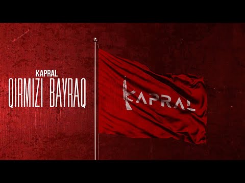 Kapral - Qırmızı Bayraq