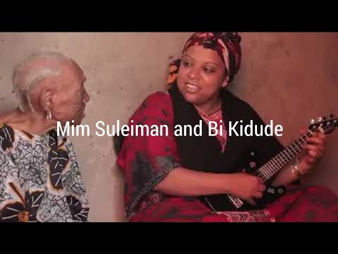 Mim Suleiman na  Bi Kidude