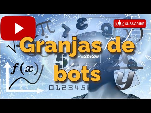 Granjas de bots