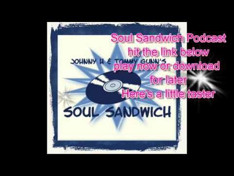 Soul Sandwich Podcast Show Modern Soulful Grooves Hit the Link