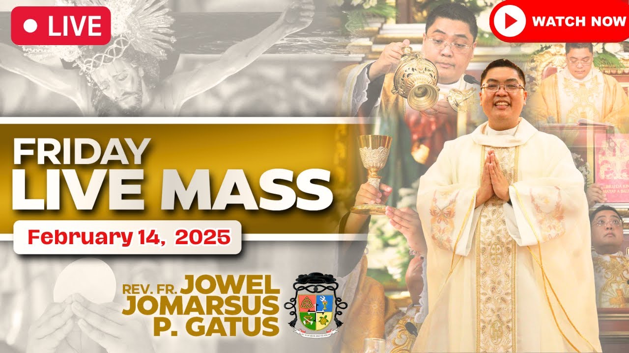 FRIDAY FILIPINO LIVE MASS TODAY II FEBRUARY 14, 2025 II FR. JOWEL JOMARSUS GATUS