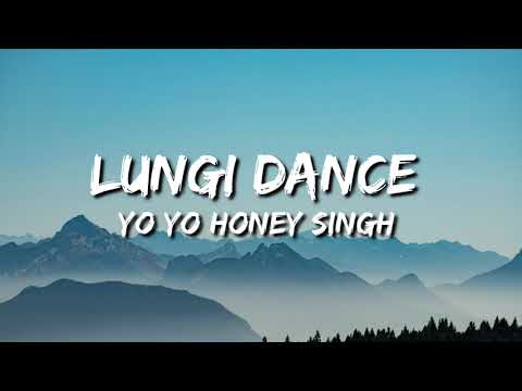 Lungi Dance (Chennai Express) Lyrics - Yo Yo Honey Singh