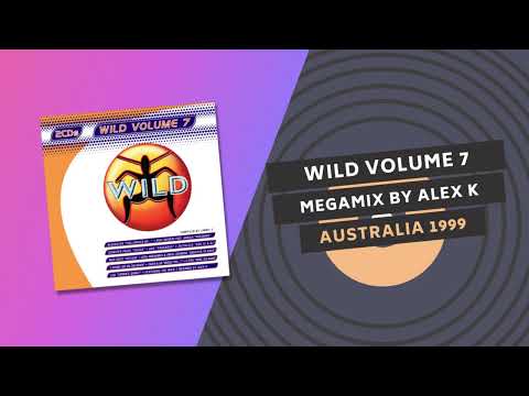 WILD VOLUME 7 🦘 | MEGAMIX | Alex K 1999