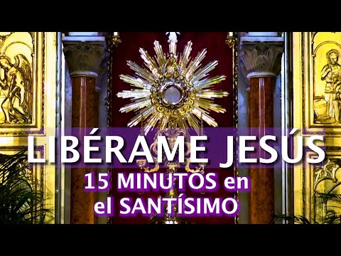 Señor Jesús, Yo Confío en Ti - 15 minutos en el Santísimo - Alimento de Fe
