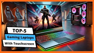 ✅ Best gaming laptops with touchscreen: Gaming laptops with touchscreen (Buying Guide)