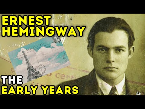 Ernest Hemingway – The Early Years | Biographical Documentary
