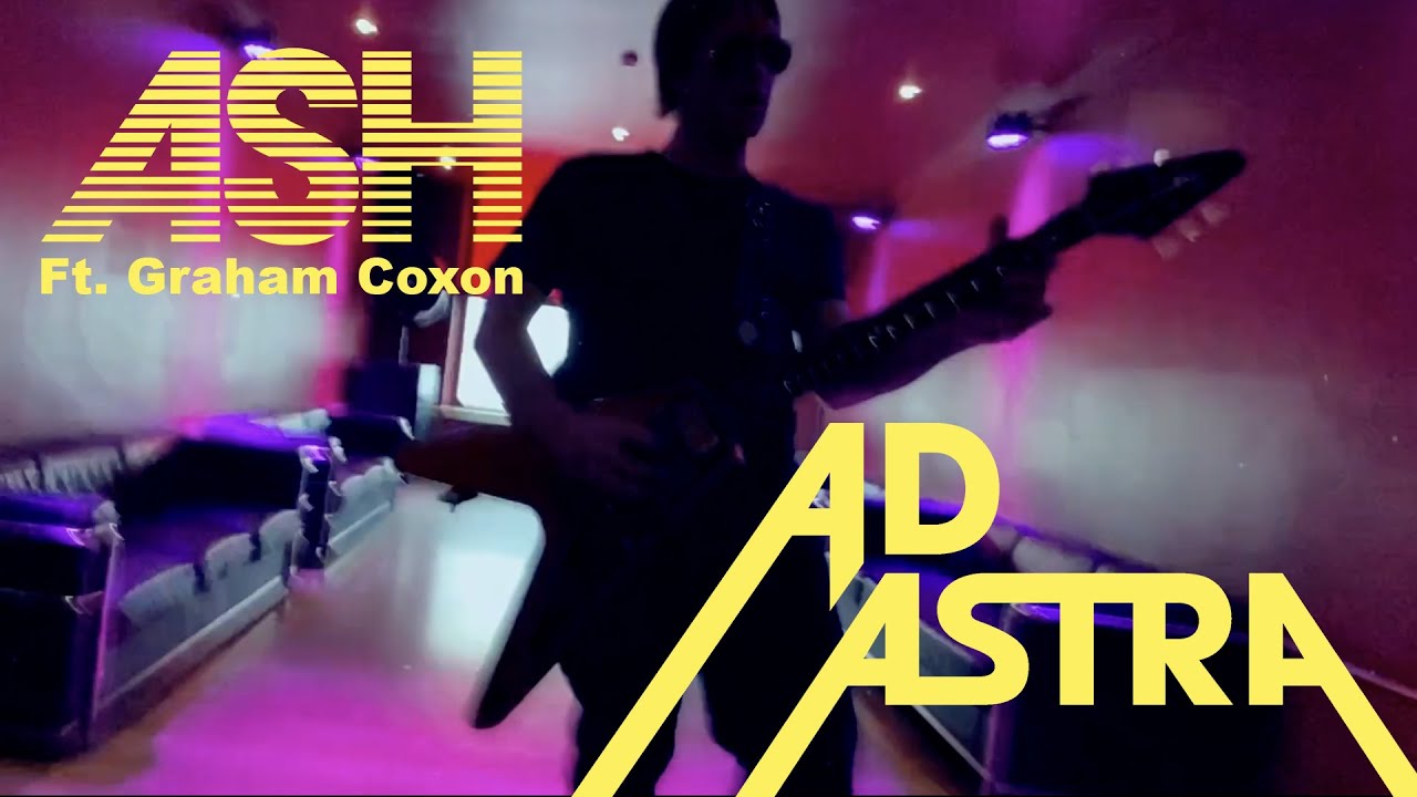 ASH - Ad Astra (Feat. @grahamcoxon) (Official Video)