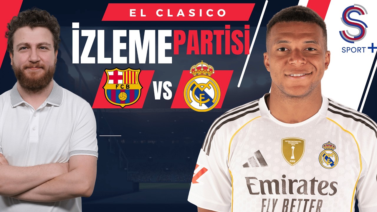 Barcelona vs Real Madrid... El Clasico'yu İzliyoruz...