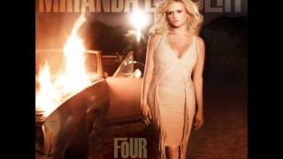 Safe by Miranda Lambert w/lyrics