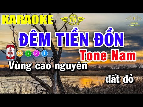 Đêm Tiền Đồn Karaoke Tone Nam Nhạc Sống | Trọng Hiếu