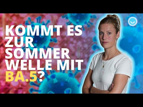 Neue Corona-Welle: Macht uns BA.5 das Ende der Pandemie kaputt?