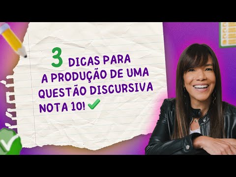 📝 3 dicas para a produção de uma questão discursiva nota 10!
