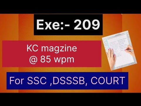 Transcription no 209 @ 85wpm! Sir Kailash chandra! Shorthand dictation (vol 10)
