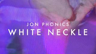 Jon Phonics - Afternoon Delite