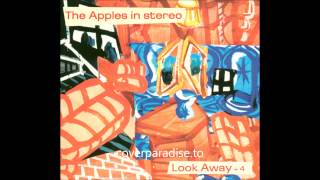 The Apples in Stereo - - Look Away +4 (Full EP)