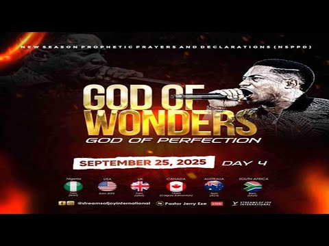 GOD OF WONDERS; GOD OF PERFECTION [DAY 4] || NSPPD || 25TH SEPTEMBER 2025