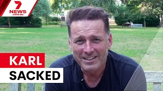 Karl Stefanovic sacked from Channel Nine over controversial podcast | 7NEWS