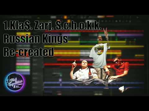 1.kla$. Zarj. S.c.h.o.k.k. - Russian Kings (Instrumental)