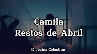 Camila - Restos de Abril (Tradução)