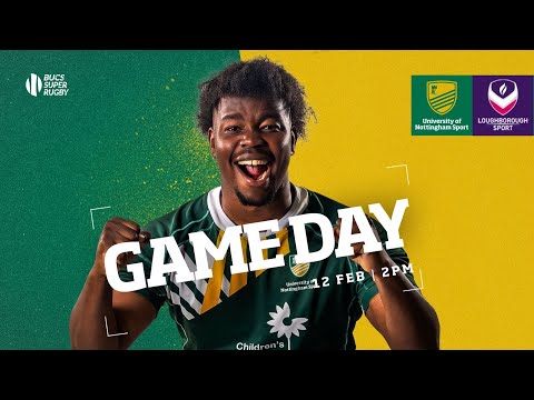 BUCS Super Rugby Trylights - University of Nottingham 1st XV v Loughborough University 1st XV