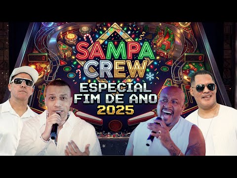 SAMPA CREW - ESPECIAL FIM DE ANO 2025