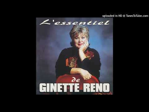 Ginette Reno - Ceux Qui S'en Vont
