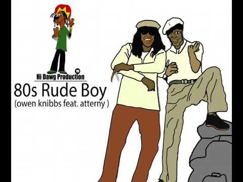 Owen Knibbs ft Aterny — Eighties Rude Boy