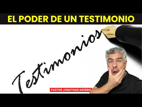 El Poder de un Testimonio | Como Atraer Milagros | Pastor Jonathan Agüero