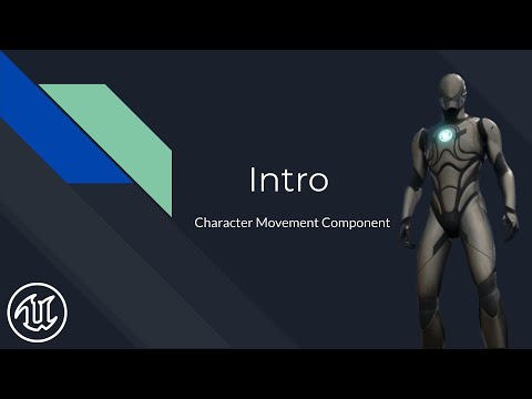 [Unreal Engine] Do you need it? Intro to Series | Character Movement Component In-Depth