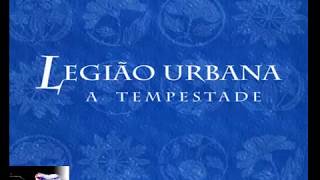 Legião Urbana  - A Tempestade - A despedida de Renato Russo