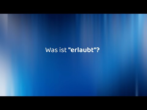 Was ist erlaubt?