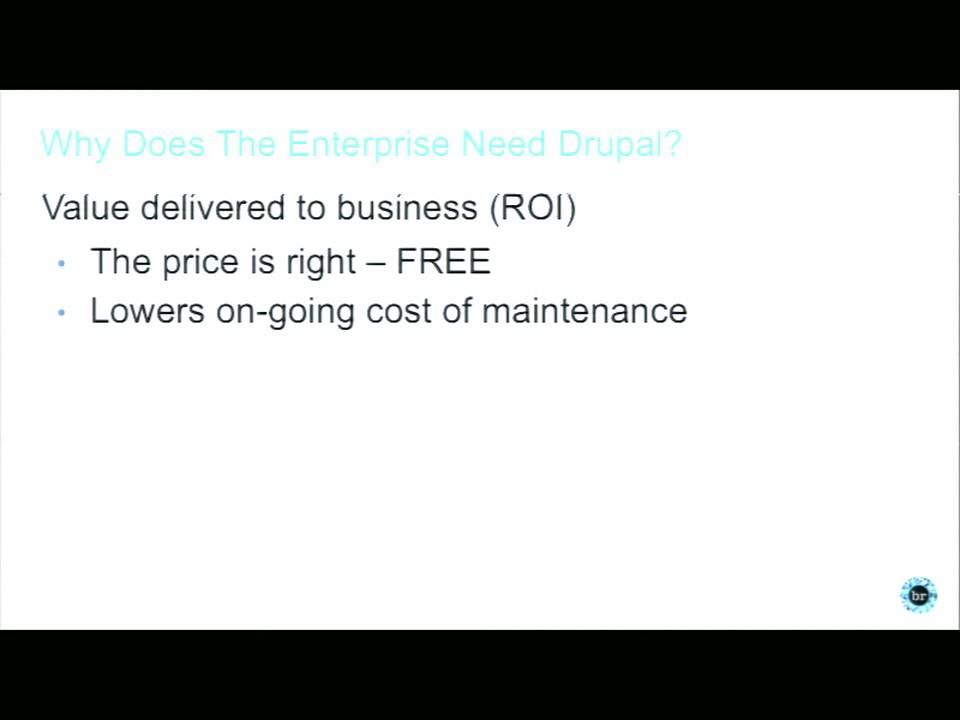 DrupalCon Austin 2014: WHY THE ENTERPRISE NEEDS DRUPAL (AND WHY DRUPAL NEEDS THE ENTERPRISE)