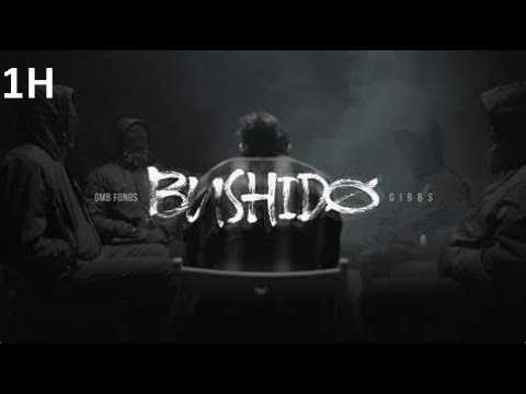 Gibbs x FONOS GMB - Bushido (1H)
