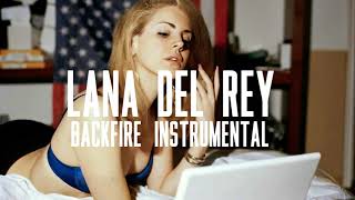 Lana Del Rey - Backfire (Instrumental)