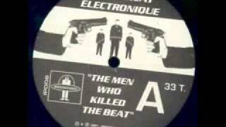 Le Syndicat Electronique - The Men Who Killed The Beat