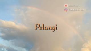 Download lagu Puisi pelangi. Story wa pelangi (hivi-pelangi) mp3