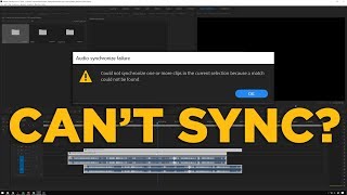 Video wont sync in Premiere Pro? Here