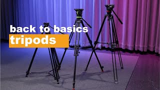 Tripods - The Basics