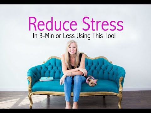 Reduce Stress With This Powerful Tool: 1-Step to Reducing Stress Now! Video