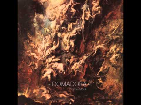 Domadora - Tibetan Monk (full album)