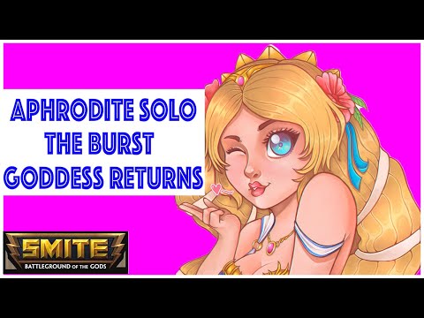 Smite APHRODITE SOLO SO MUCH BURST DAMAGE!