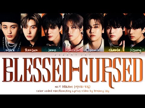 How Would NCT DREAM sing - 'Blessed-Cursed' By ENHYPEN [Color Coded Lyrics]