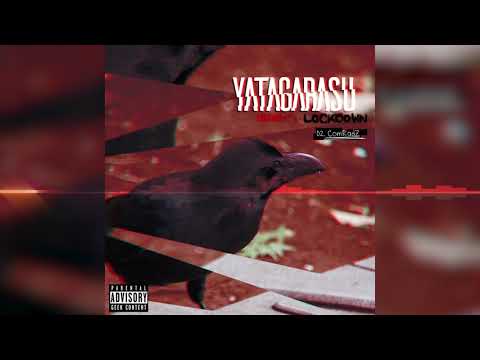 02.ComRadZ - Mixtape #!2 Lockdown - Yatagarasu