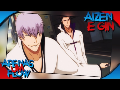 Rap Do Aizen e Gin l Ft. FullbusterGamez l Jki l Flow Convida 002