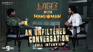 Eagle with Hanuman | Full Interview | Ravi Teja | Teja Sajja | People Media Factory