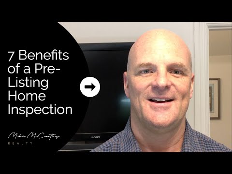 7 Benefits of a Pre-Listing Home Inspection | Hamilton Real Estate | Mike McCarthy Realty
