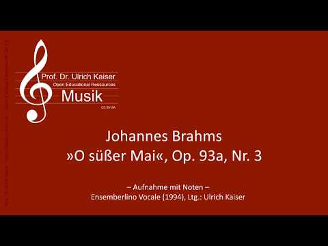 »O süßer Mai« - Johannes Brahms Op. 93a, Nr 3 (Noten)