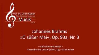 Musik-Video-Miniaturansicht zu O süßer Mai! (Opus 93a Sechs Lieder und Romanzen) Songtext von Johannes Brahms