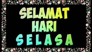 Download lagu Ucapan Selamat Pagi Hari Selasa mp3