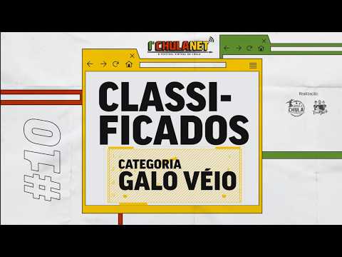 Finalistas CHULANET - Categoria GALO VÉIO